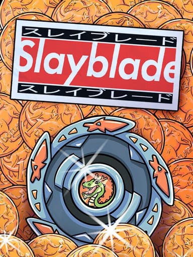 Slayblade